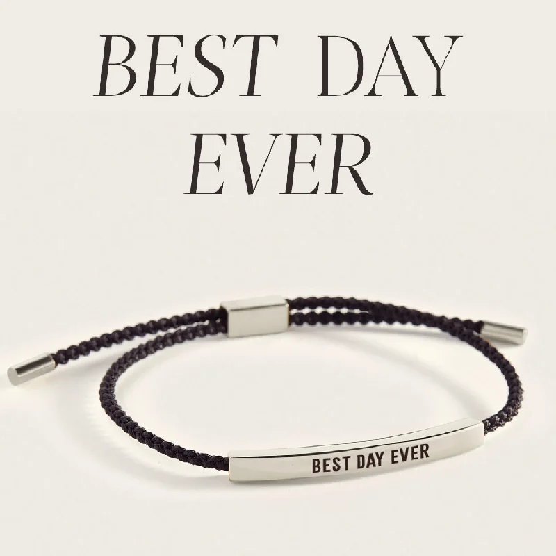 Best Day Ever Inspire Bracelet