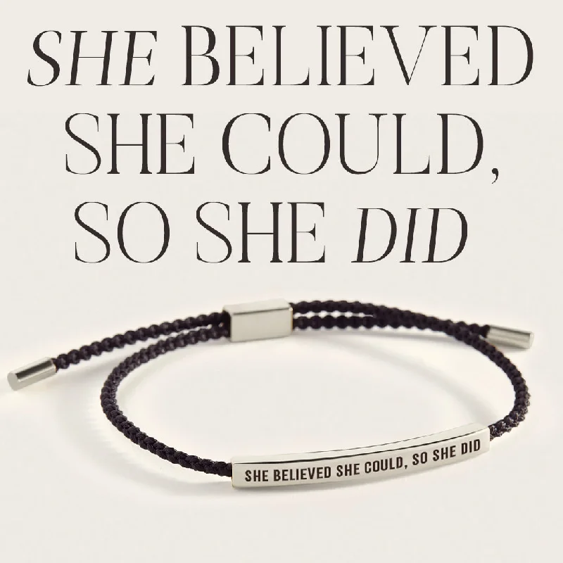 She Believed She Could, Do She Did Inspire Bracelet